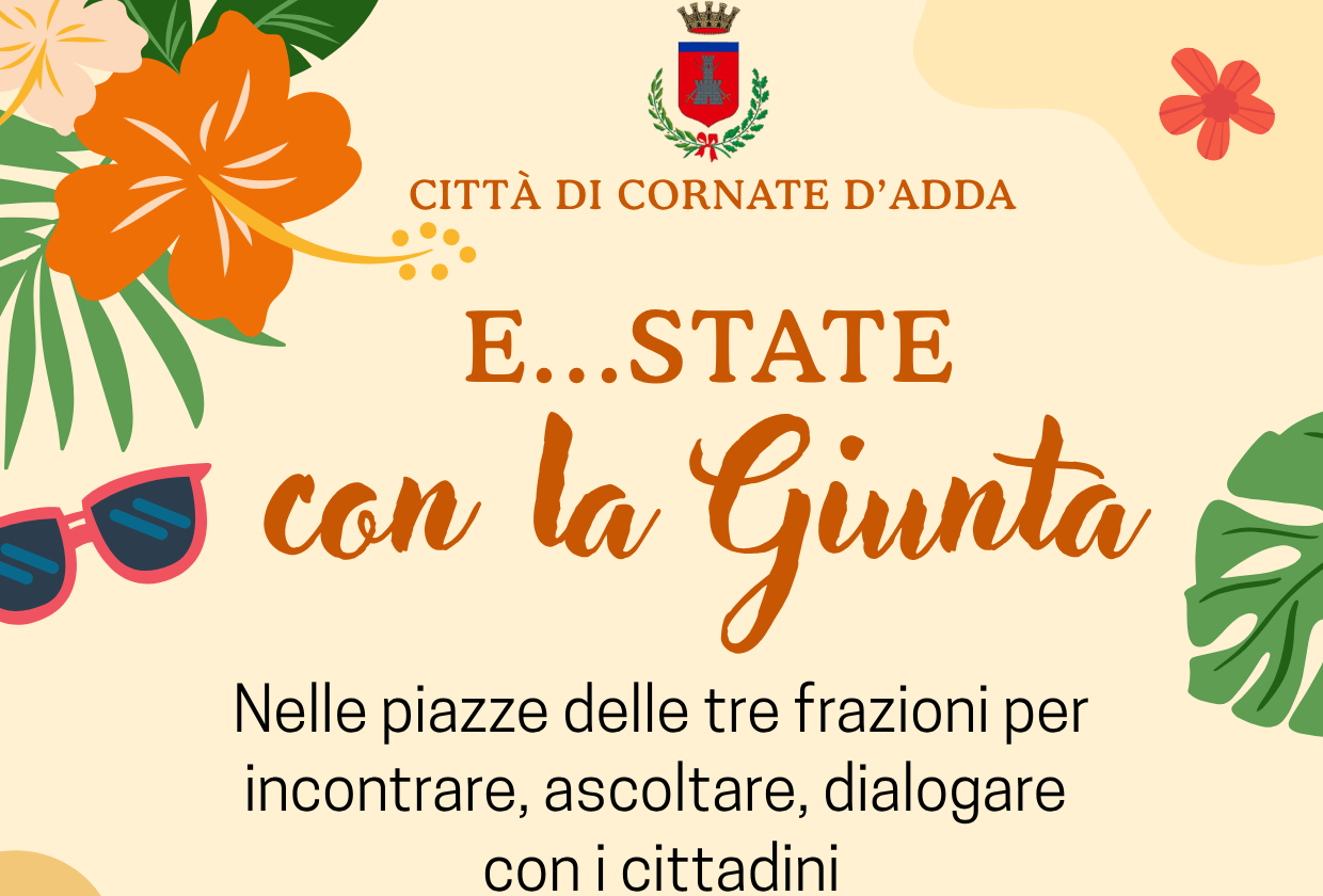 E…state con la Giunta E...state con la Giunta